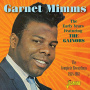 Mimms, Garnet - Early Years Featuring the Gainors