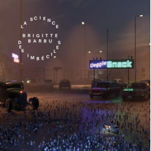 Barbu, Brigitte - La Science Des Imbeciles