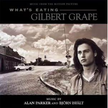 Parker, Alan & Bjorn Isfalt - What's Eating Gilbert Grape