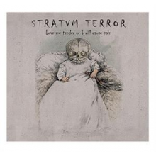 Stratvm Terror - Love Me Tender or I Will Cause Pain