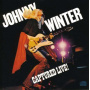Winter, Johnny - Captured Live !