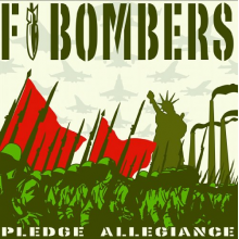 F-Bombers - Pledge of Allegiance