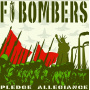 F-Bombers - Pledge of Allegiance