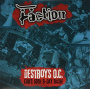Faction - Destroys O.C.