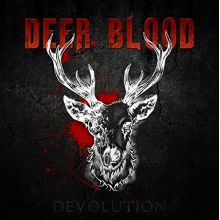 Deer Blood - Devolution