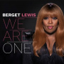 Lewis, Berget - We Are One