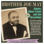May, Brother Joe - Singles, Album Tracks  and Live Recordings 1949-62