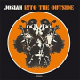 Josiah - Into the Outside