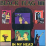 Black Flag - In My Head