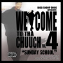 Snoop Dogg - Welcome To Tha Chuuch 4