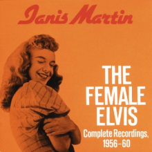 Martin, Janis (Rosie Flores Presents) - Female Elvis