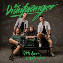 Die Draufganger - Madchen & Marchen