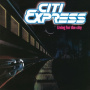 Citi Express - Living For the City