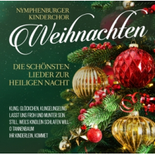 Nymphenburger Kinderchor - Weihnachten - Die Schoensten L