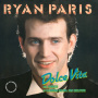 Paris, Ryan - Dolce Vita