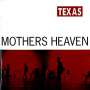 Texas - Mothers Heaven