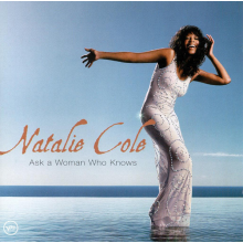 Cole, Natalie - Ask a Woman Who Knows