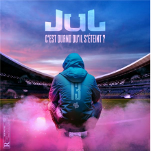 Jul - Cest Quand Quil Seteint