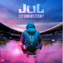 Jul - Cest Quand Quil Seteint