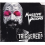 Massive Wagons - Triggered
