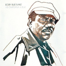Bland, Bobby 'Blue' - His California Album