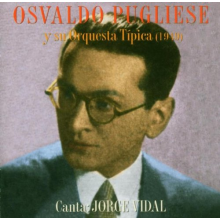 Pugliese, Osvaldo - Su Orquesta Tipica 1949
