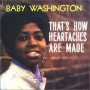 Washington, Baby - That's How Heartaches Are Made - 1958-1962 Recordings