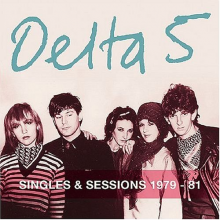 Delta 5 - Singles and Sessions