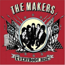 Makers - Everybody Rise!