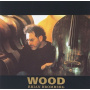 Bromberg, Brian - Wood I