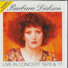 Barbara Dickson & Original Lon - Live In Concert 76/77