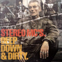 Stereo Mc's - Deep Down & Dirty