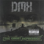 Dmx - Great Depression
