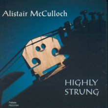 McCulloch, Alistair - Highly Strung