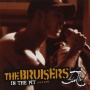Bruisers - In the Pit: Live and Rare