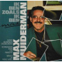 Muiderman, Max - Ik Ben Zoals Ik Ben