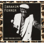 Ferrer, Ibrahim - Que Bueno Esta!