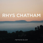 Chatham, Rhys - Harmonie Du Soir