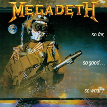 Megadeth - So Far, So Good... So What!