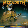 Megadeth - So Far, So Good... So What!