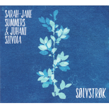Summers, Sarah-Jane & Juhani Silvola - Solvstrok