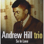 Hill, Andrew - So In Love
