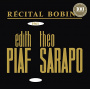 Piaf, Edith - Bobino 1963 Piaf Et Sarapo