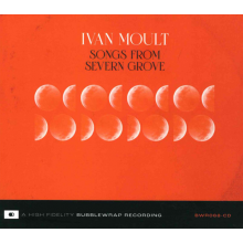 Moult, Ivan - Songs From Severn Grove
