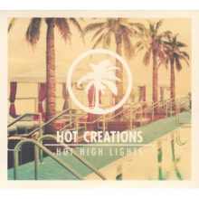 V/A - Hot Creations - Hot High Lights
