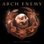 Arch Enemy - Will To Power (Re-Issue 2023)