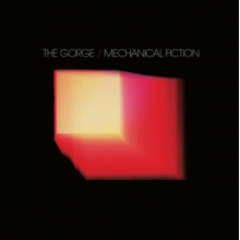 Gorge - Mechanical Fiction