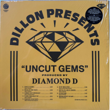Dillon & Diamond D - Uncut Gems