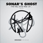 Sonar's Ghost - Rise & Fall of