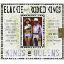 Blackie & the Rodeo Kings - Kings & Queens